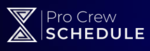 Pro Crew Schedule