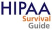HIPAA Survival Guide