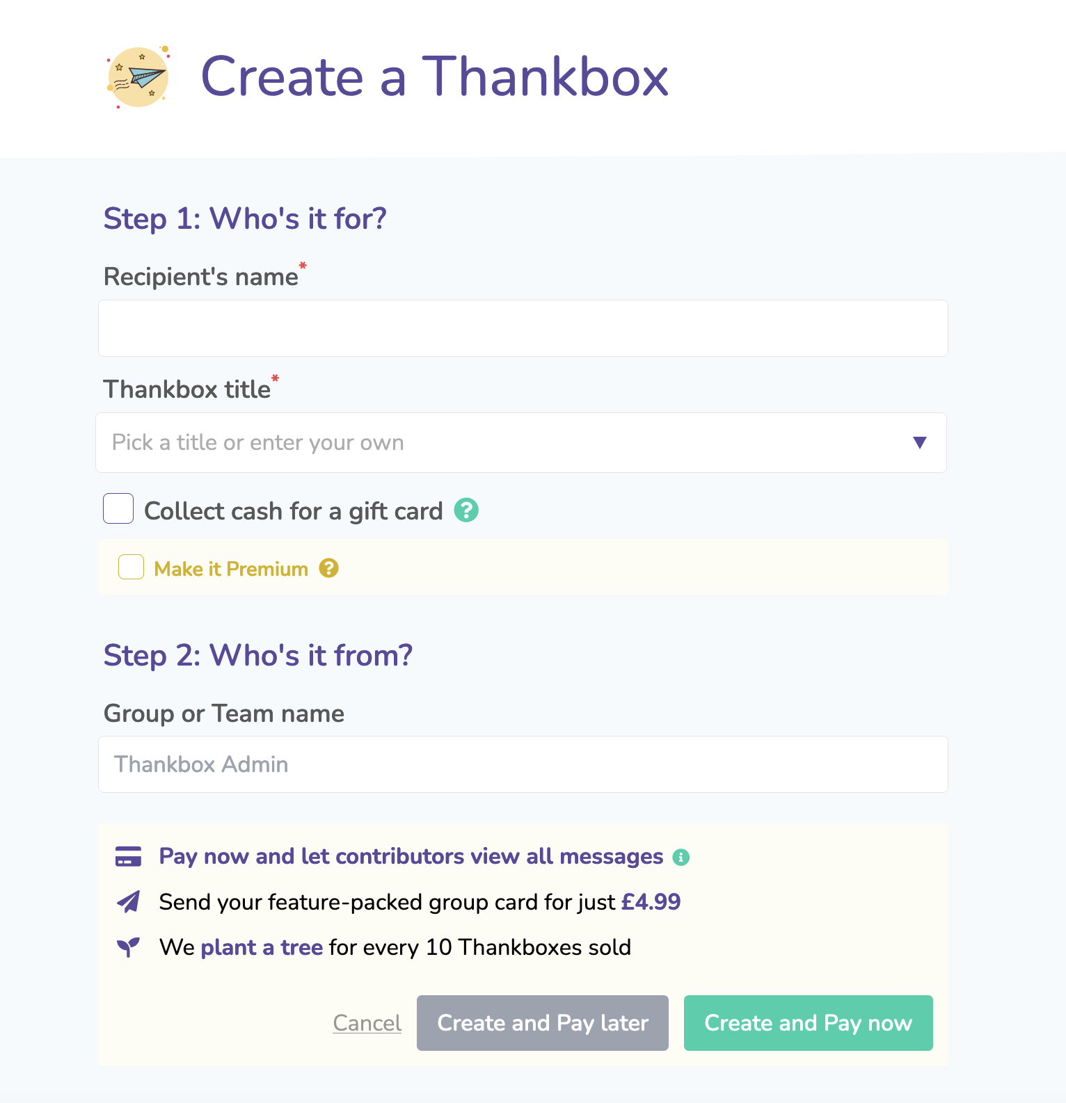 Create your Thankbox card in just 1 minute. Start collecting messages with just a link!