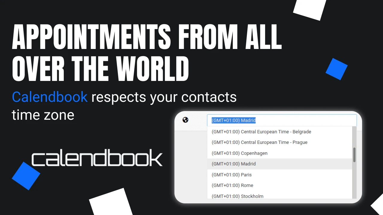 Appointments from all over the world: Calendbook respects your contacts time zone