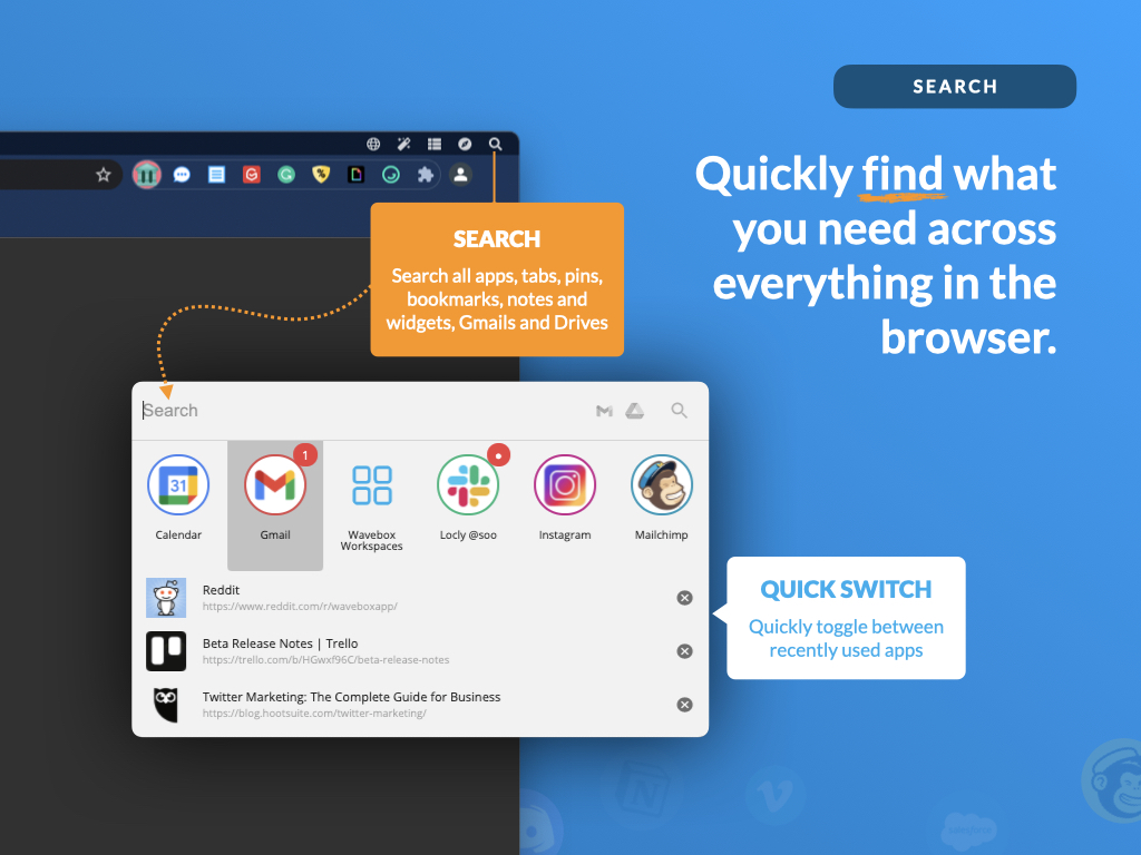 Search across every app, tab, pin, bookmark, workspace, note, widget.