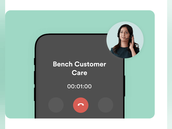 Bench Software - Unlimited support from a Bench bookkeeping expert. You’ll receive real support from real humans, allowing you to take the guesswork out of running your business.