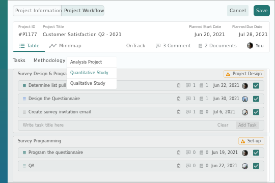 Just choose the survey methodology and let our workflow builder guide you effortlessly.