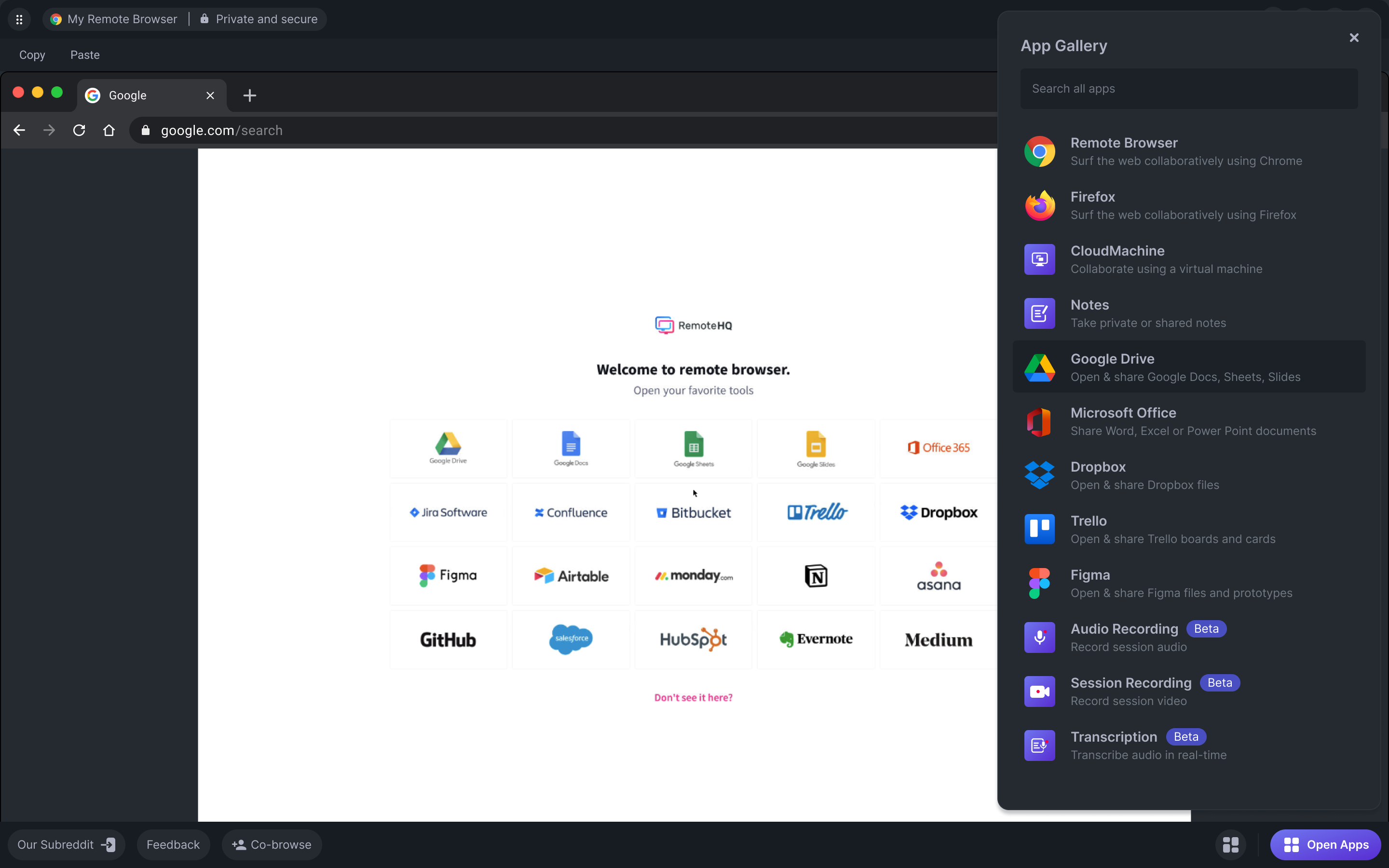 RemoteHQ Software - Built in Apps. We understand remote workflow, thus we integrated industry leading applications right in your Remote Browser sessions