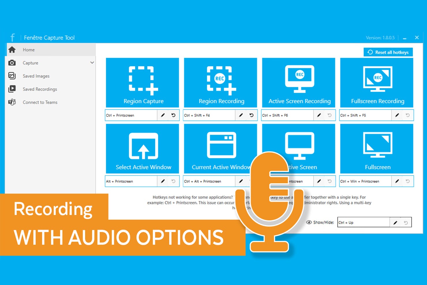 Fenêtre Capture Tool Software - Create screen recordings with audio, both input and output audio can be recorded