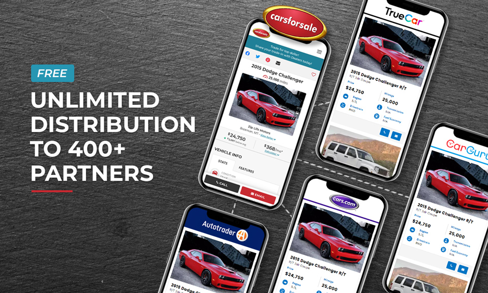 Unlimited Feeds to 400+ Partners Inventory. Management doesn’t have to be time-consuming! Seamless distribution with listing, financing, and wholesale sites makes it easy.
