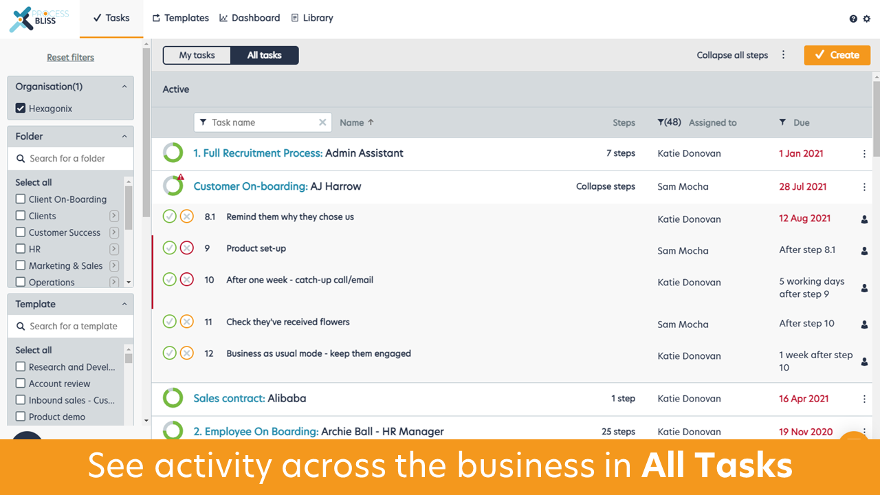 Process Bliss Software - See activity across the business in 'All Tasks', or your personal todo in 'My Tasks'
