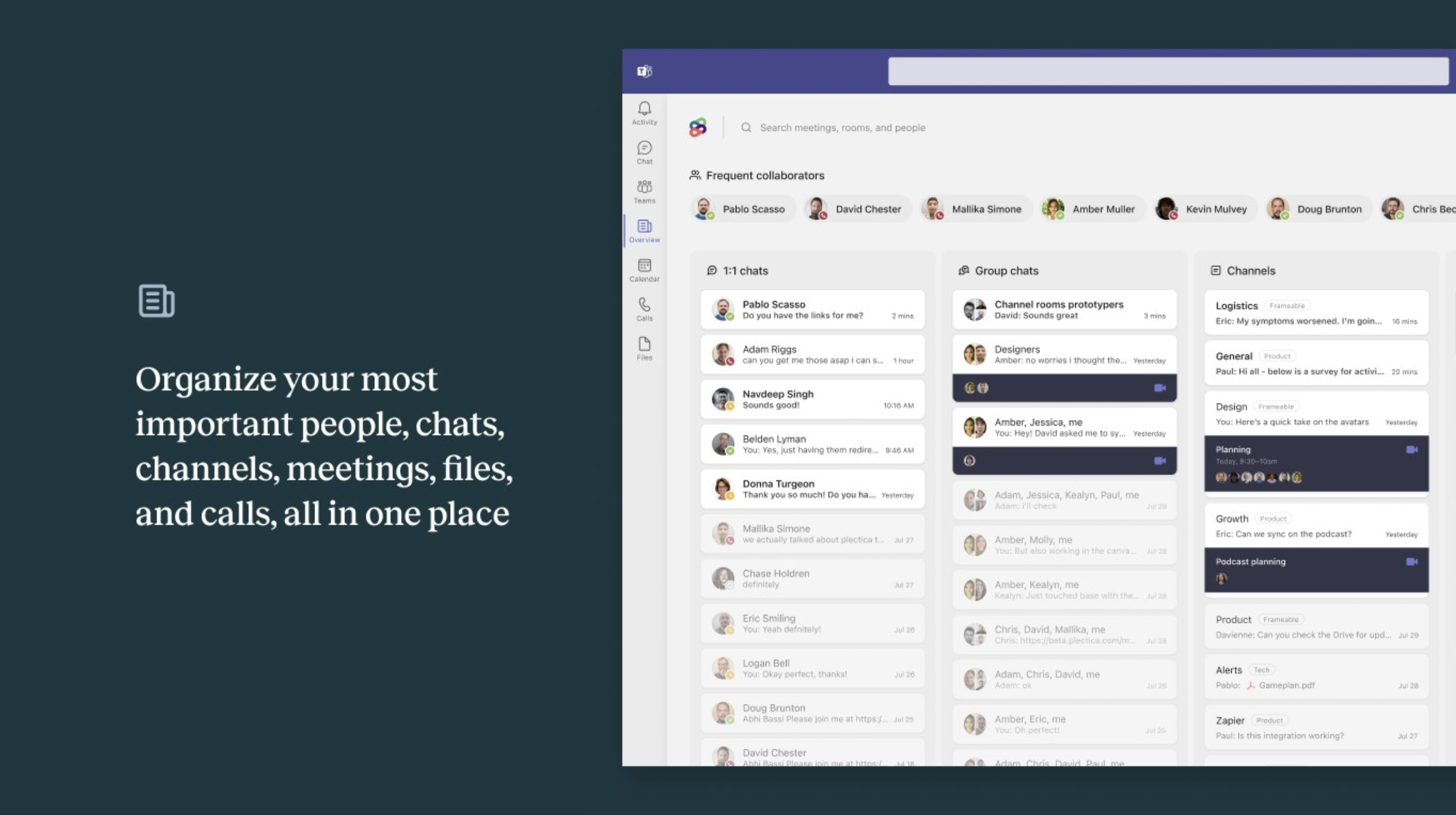Frameable Overview screenshot: Organize your most important chats, people, channels and meeting in one location