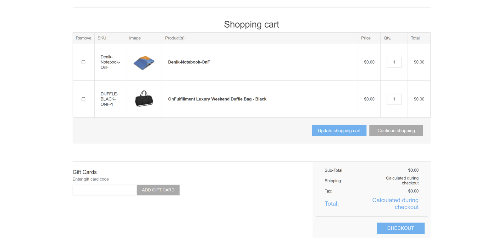 The OnFulfillment shopping cart allows you to review your order and use a gift code.