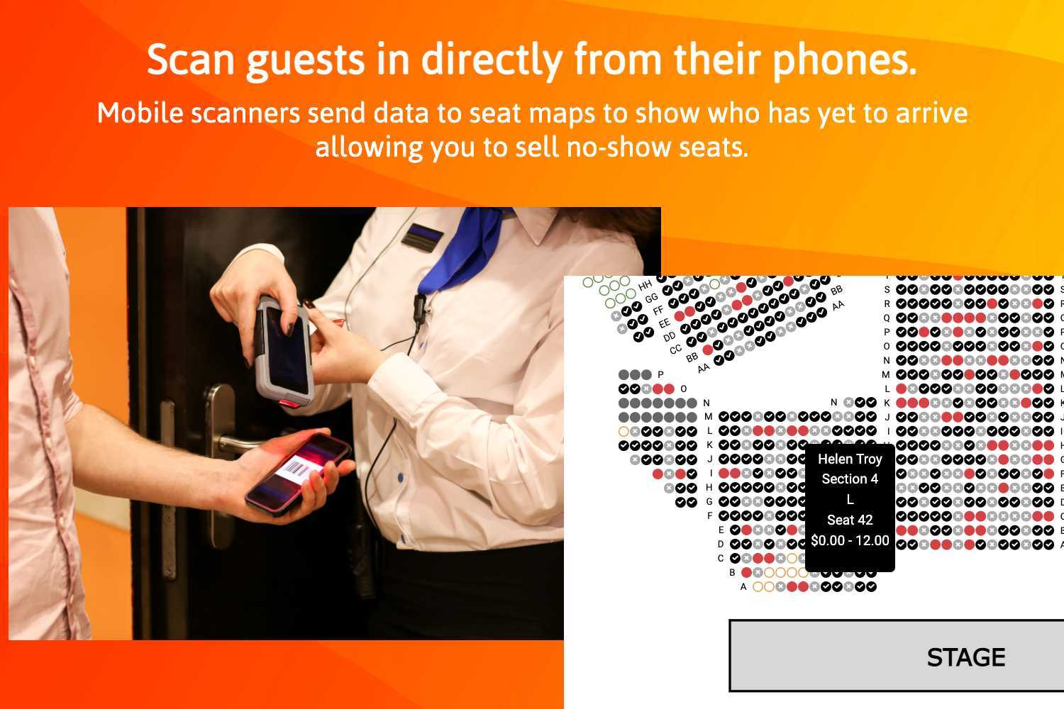 Use the ThunderTix App for iOS and Android to scan tickets from paper or directly off a phone. Scanned tickets appear in real time on the seating chart for a bird's eye view of who has not yet checked in.