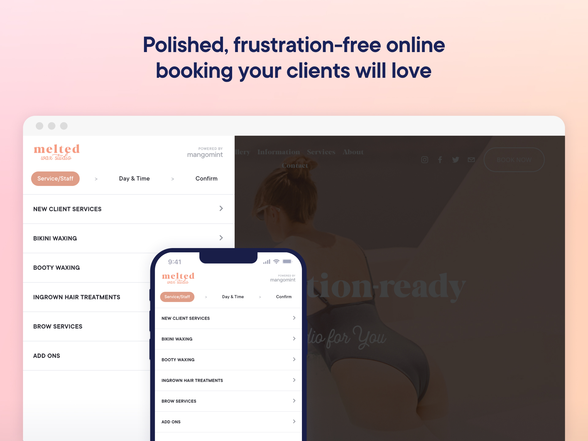 Polished, frustration-free online booking that your clients will love.
