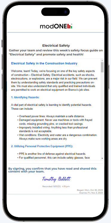Safety Content Delivered and Attendance Tracked: You’ll know in real-time that individual team members led and / or attended the safety talk. Start with our library of safety content, or use our SafetyBotTM to develop your own. 