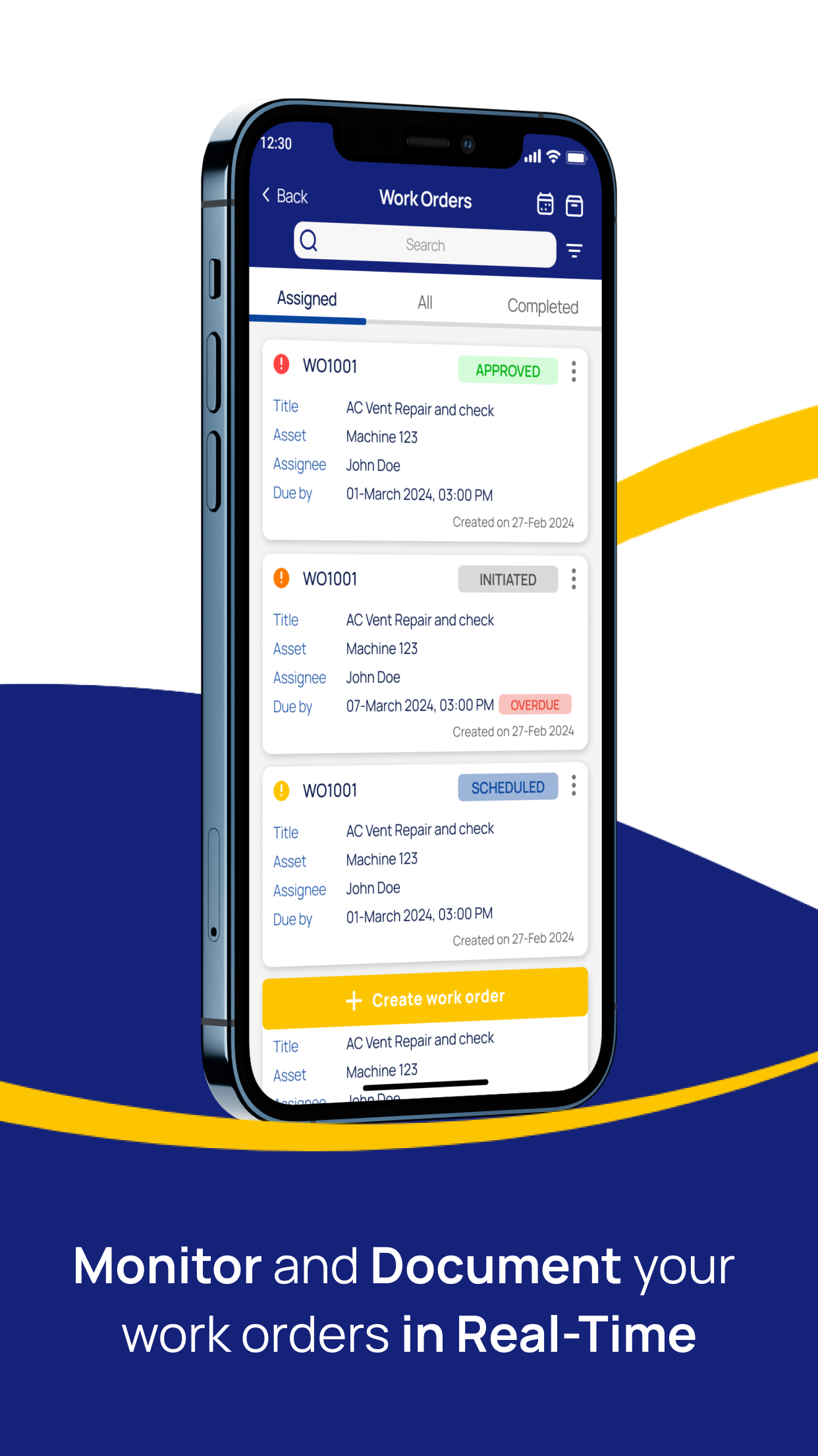 All-in-one mobile Create, assess, prioritize, and measure all work orders from faults, service schedules and assign work to your mechanics with detailed cost of service.