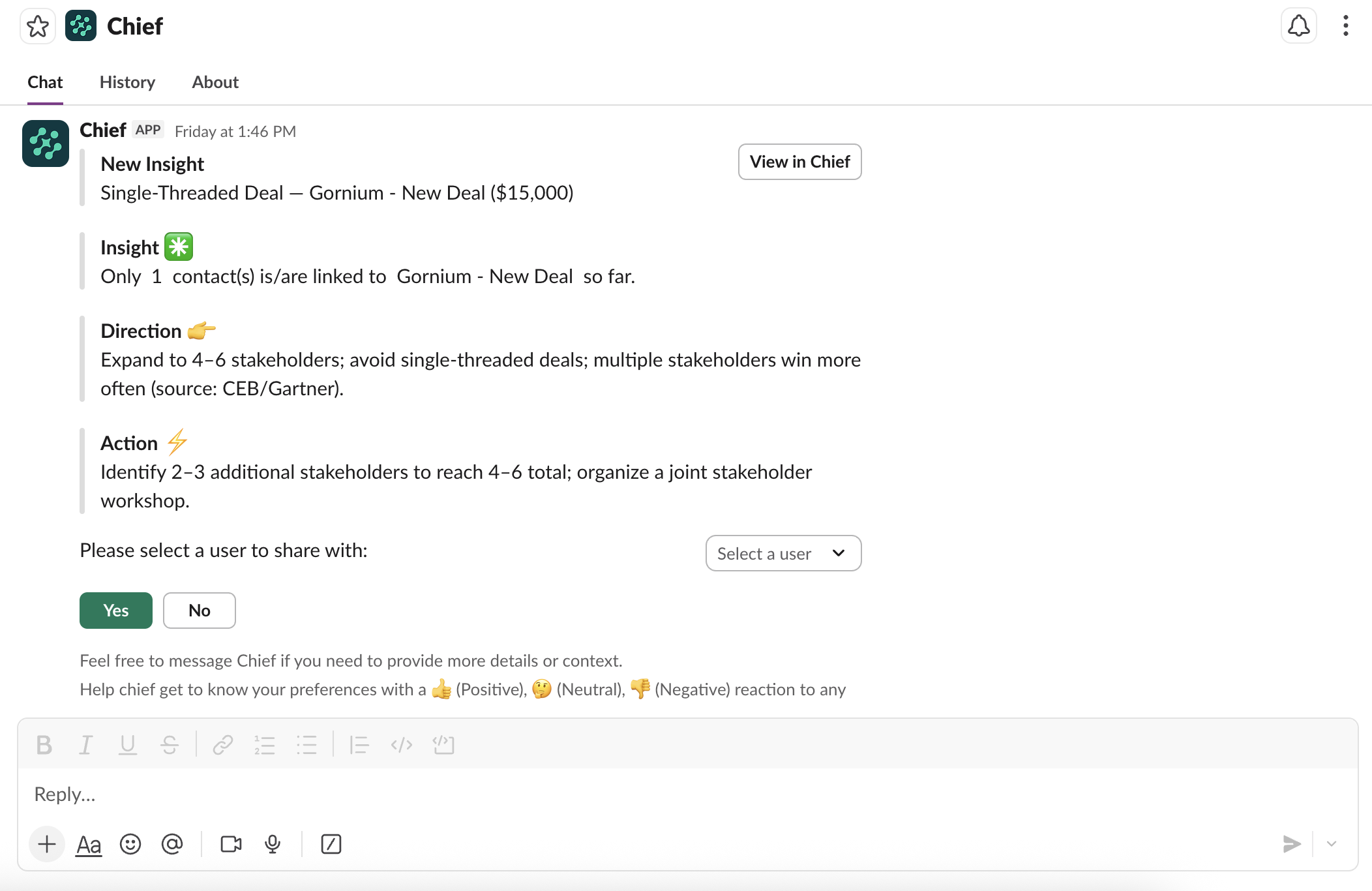 Chief Software - Chief about single-threaded deal risk, delivered via Slack