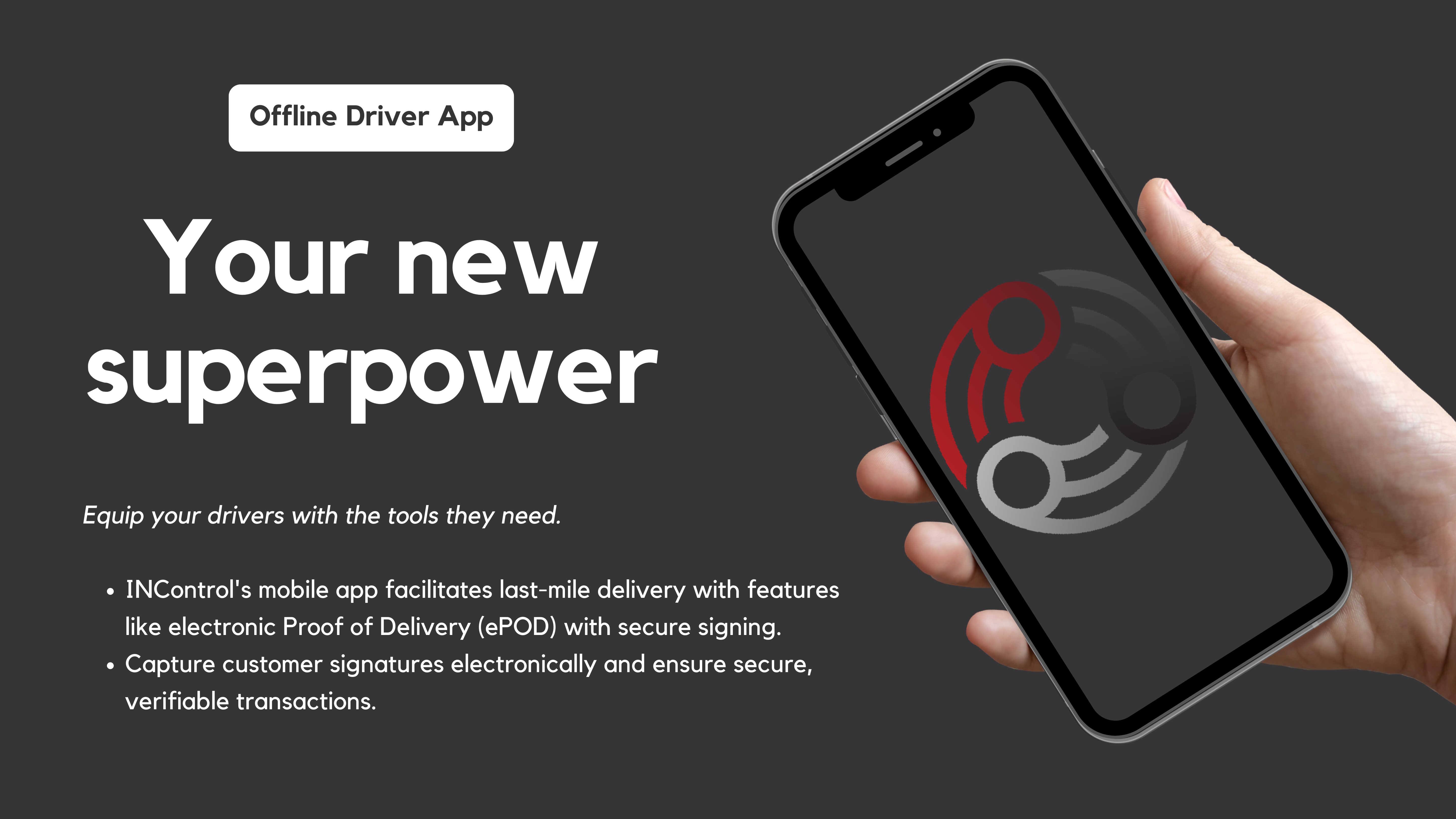 Offline Driver App - Your new Superpower | Fleet Management you can Trust