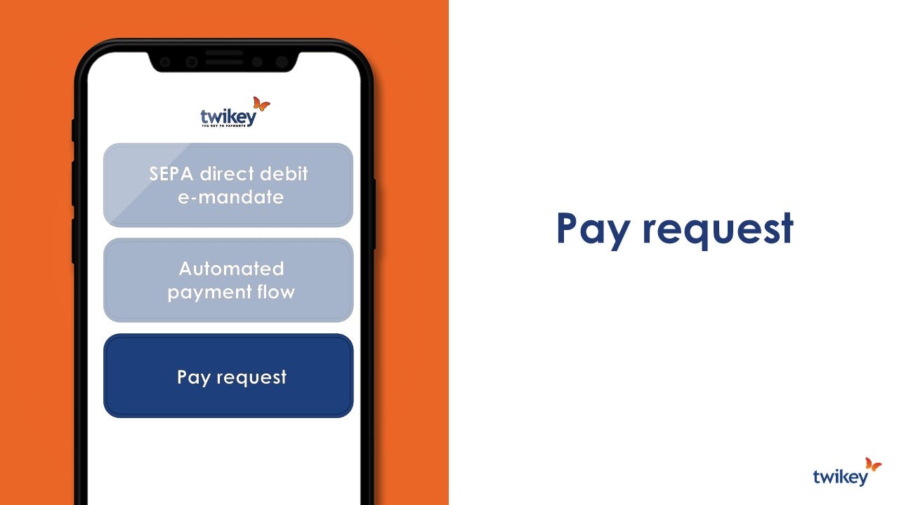 Twikey Software - Pay requests
