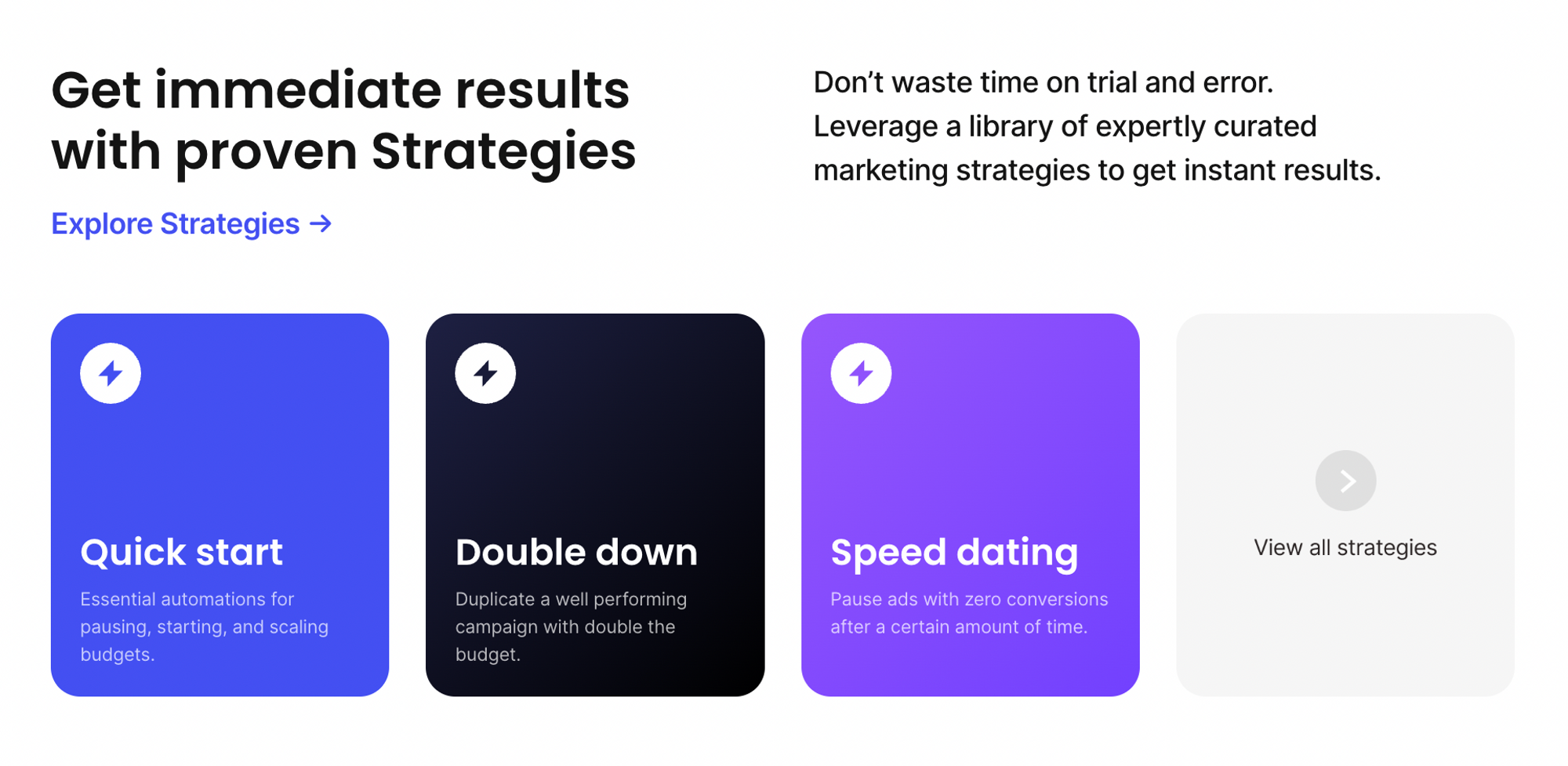 Get started quickly with Revealbot Strategies Explore Strategies → Get access to Revealbot Strategies — a library of pre-built automations designed for campaign growth.