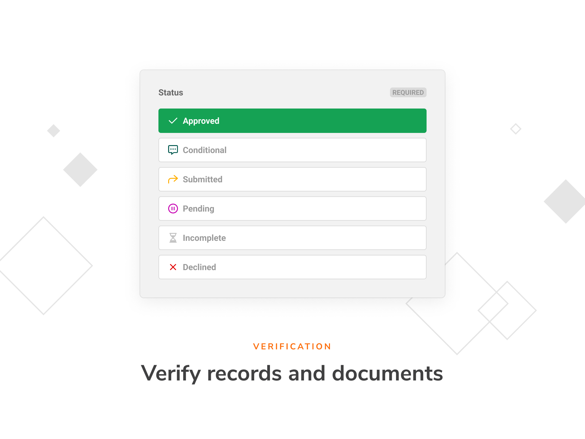 Verify records and documents