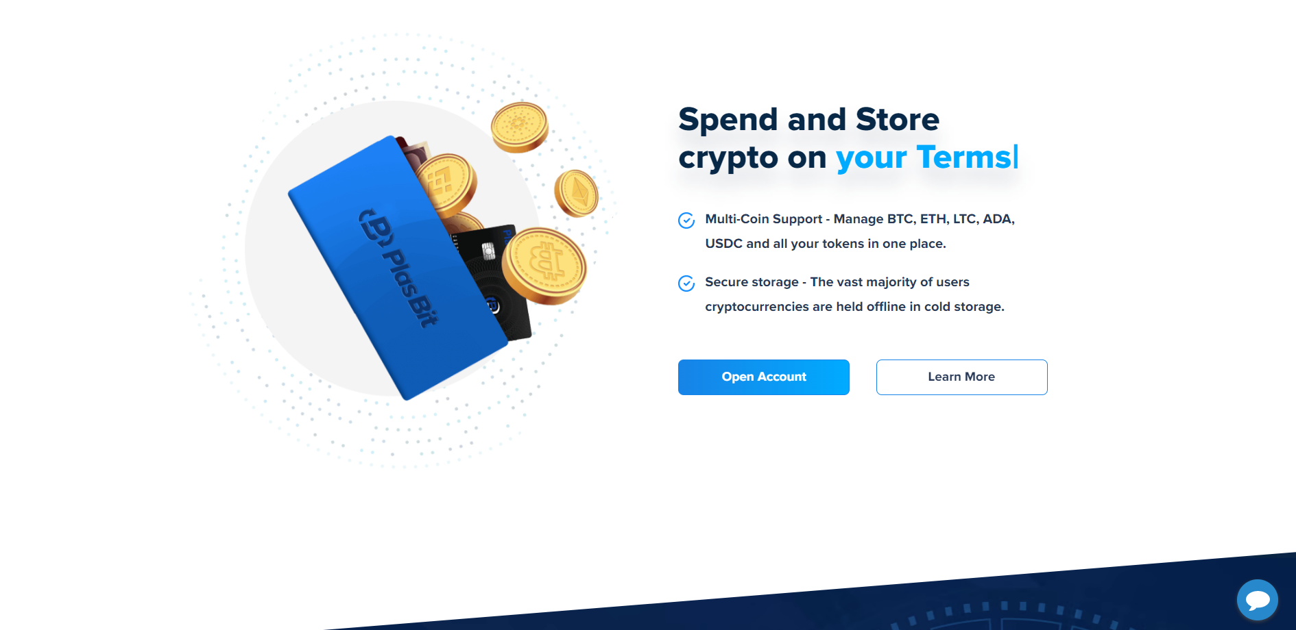 Spend and Store crypto on your Terms