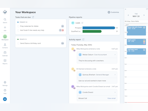 Less Annoying CRM Software - Your Workspace - your dashboard that lets you know what needs to get done today.
