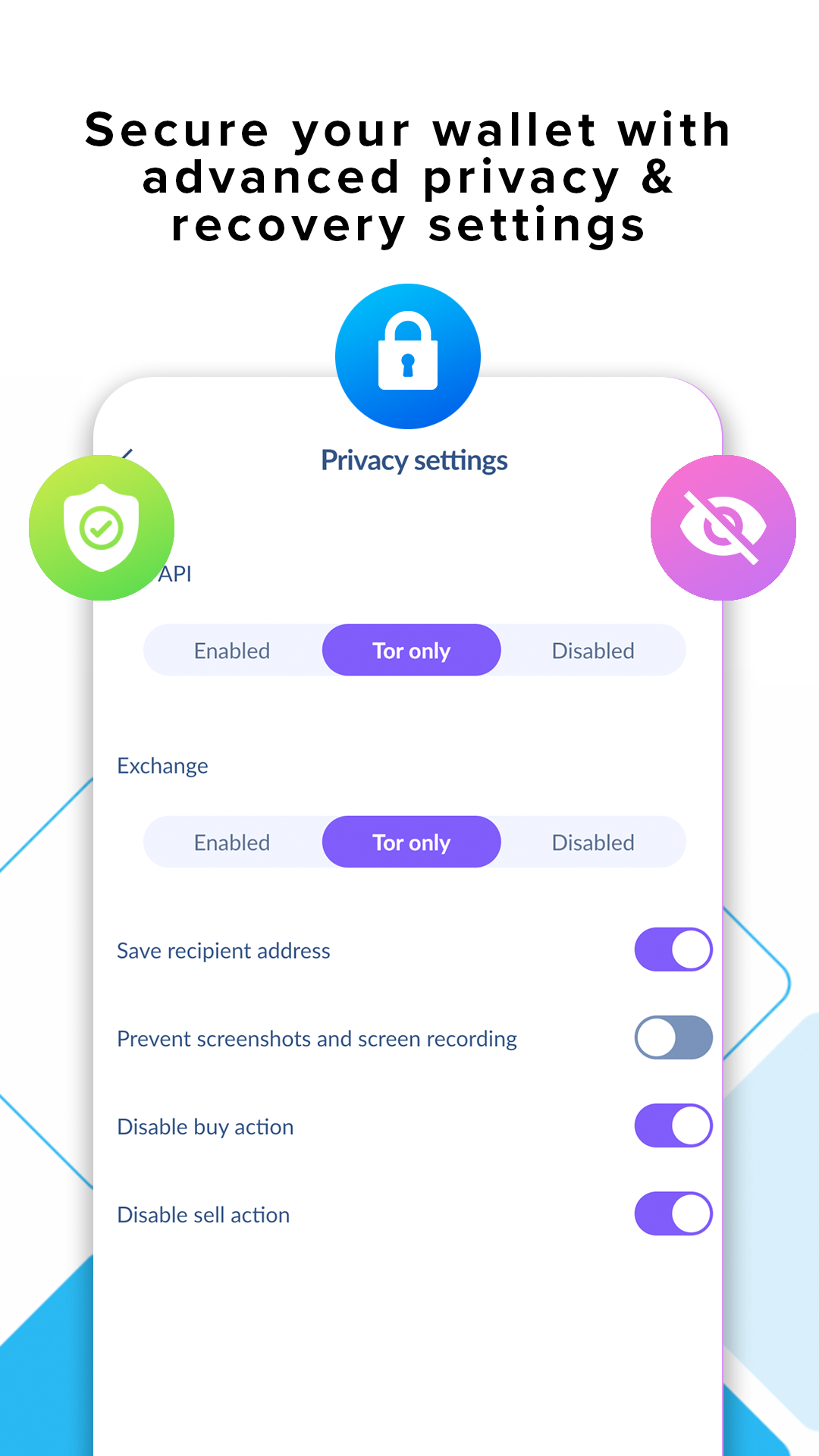 Secure your wallet with advanced privacy & security settings
