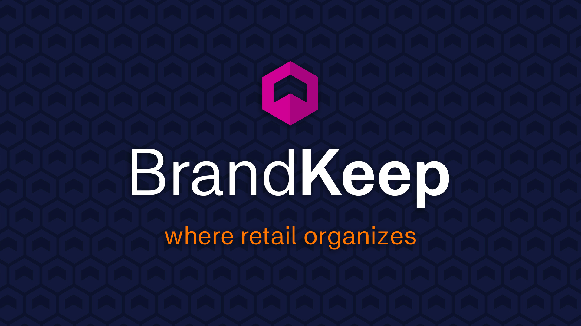 BrandKeep screenshot: BrandKeep. Where retail organizes.