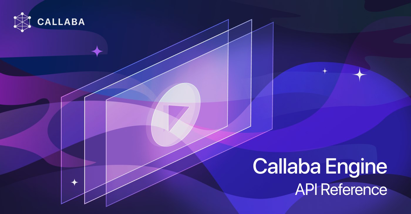Callaba Engine API Reference