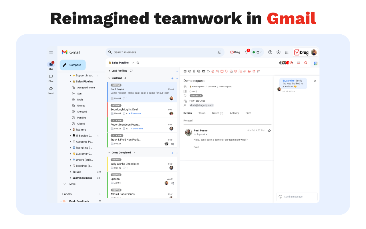 Drag screenshot: Turn Gmail into a collaboration tool for teams to manage shared inbox, Help Desk, CRM, Task Management and more from Gmail.