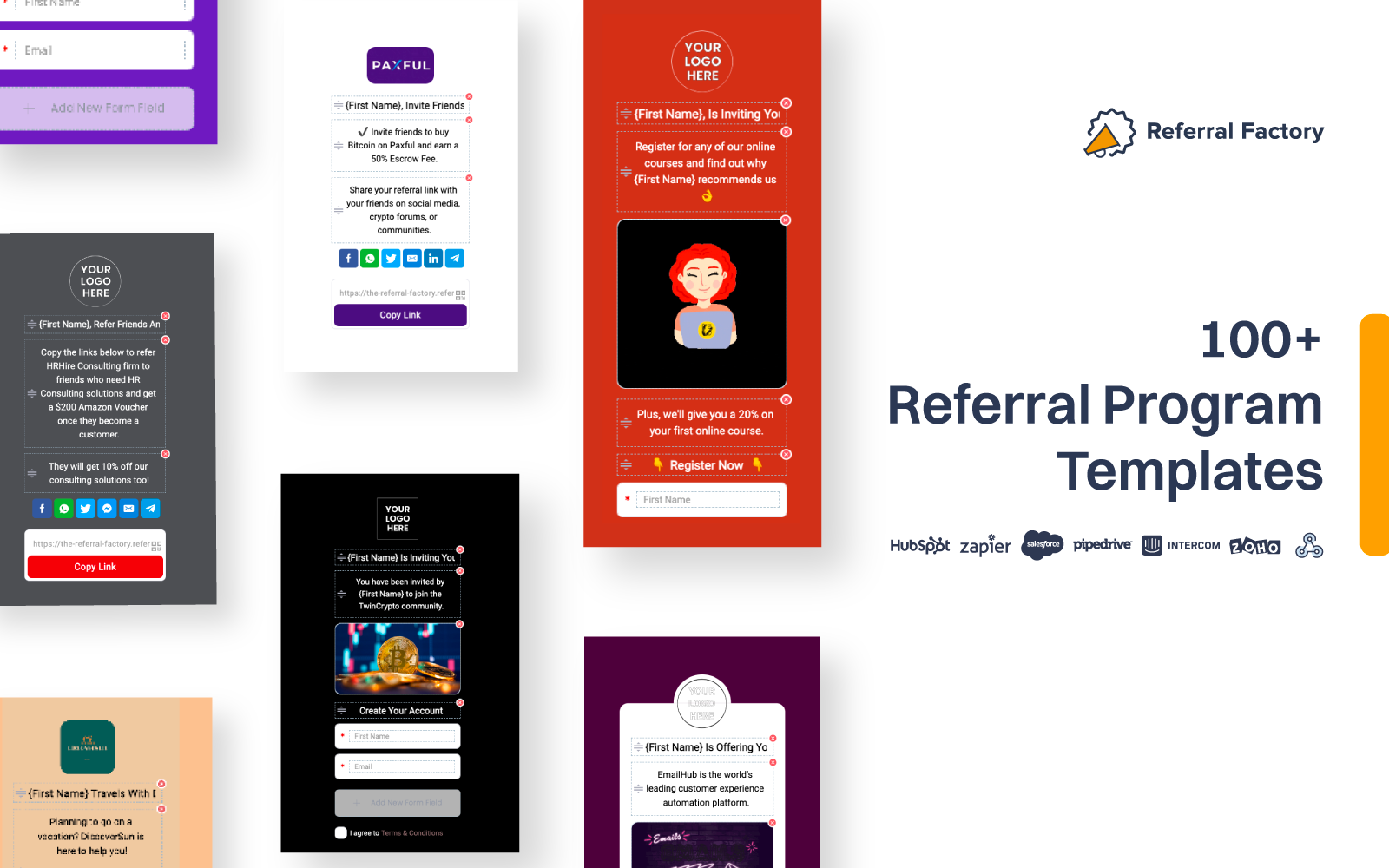 Access Over 100+ referral program templates designed by marketing experts to help you succeed and get maximum referrals.