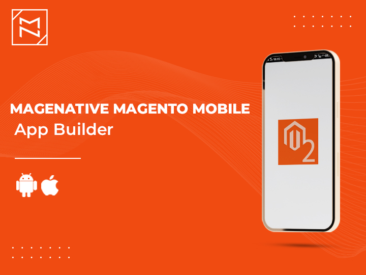 Magenative Magento Mobile App