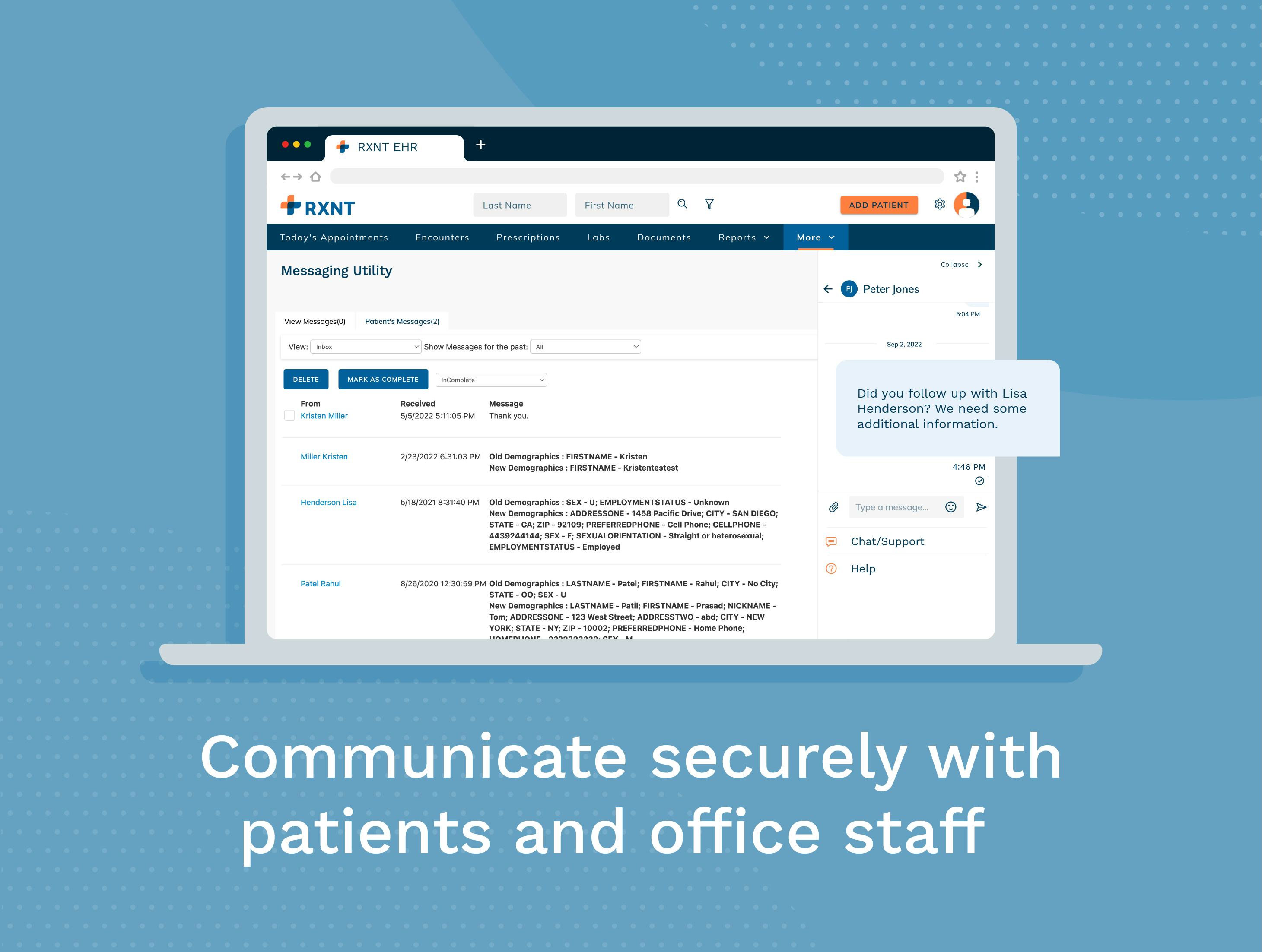 RXNT Software - RXNT Patient Engagement Software. Communicate securely between office staff and with other providers, and send and receive secure patient message for better engagement.
