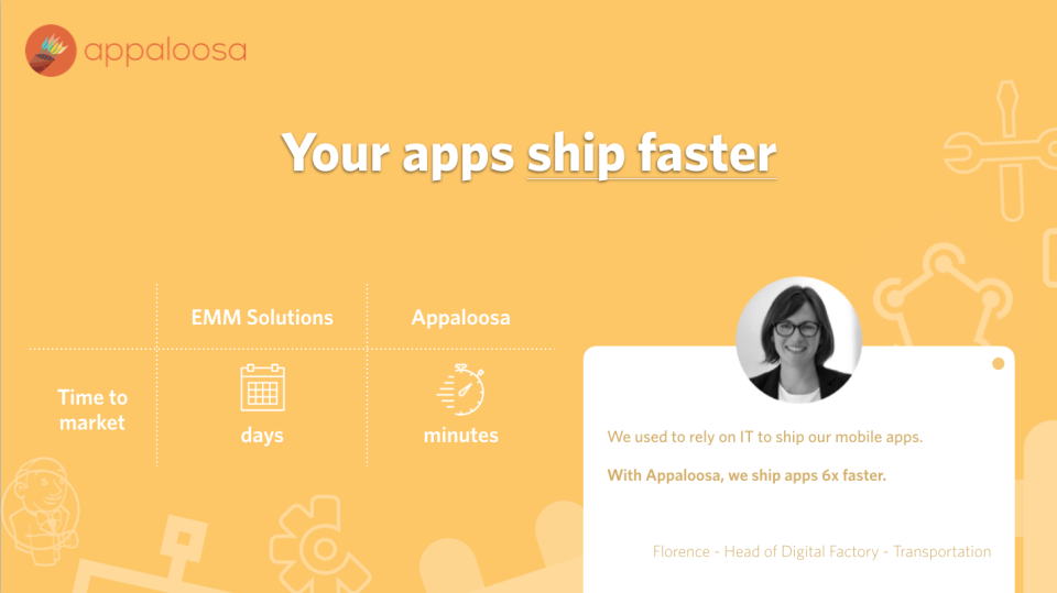 Your apps ship faster