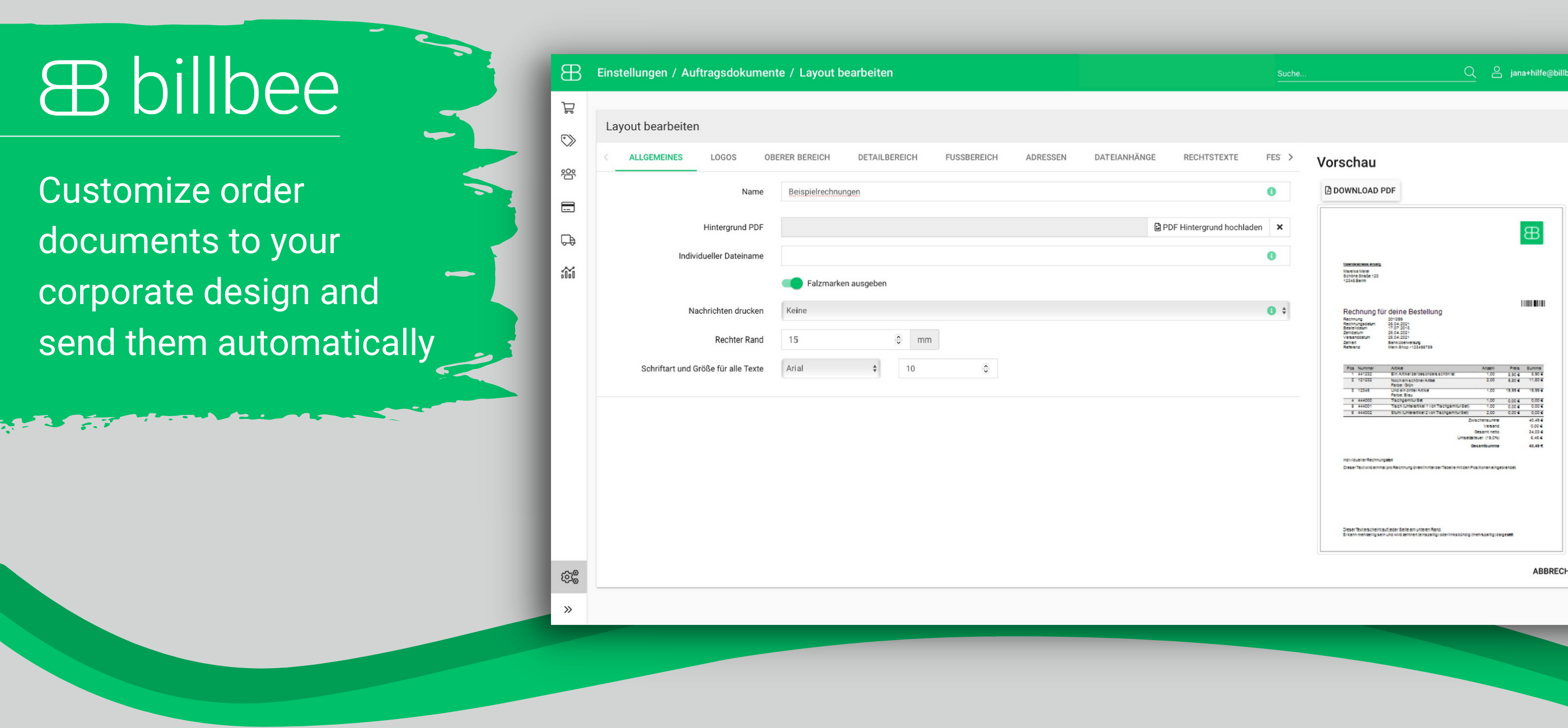 Customize order documents to your corporate design and send them automatically