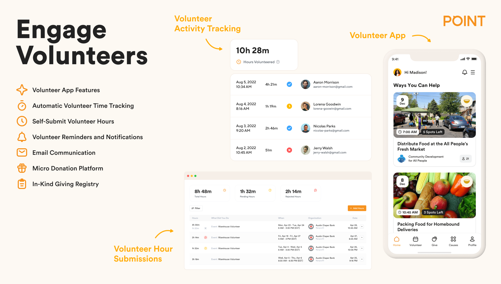 Engage volunteers with a mobile app, time tracking, and volunteer hour self submission.