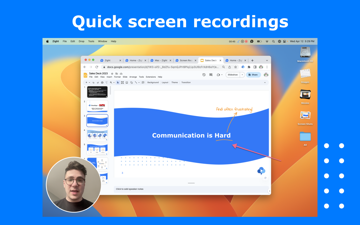 Quick screen recordings