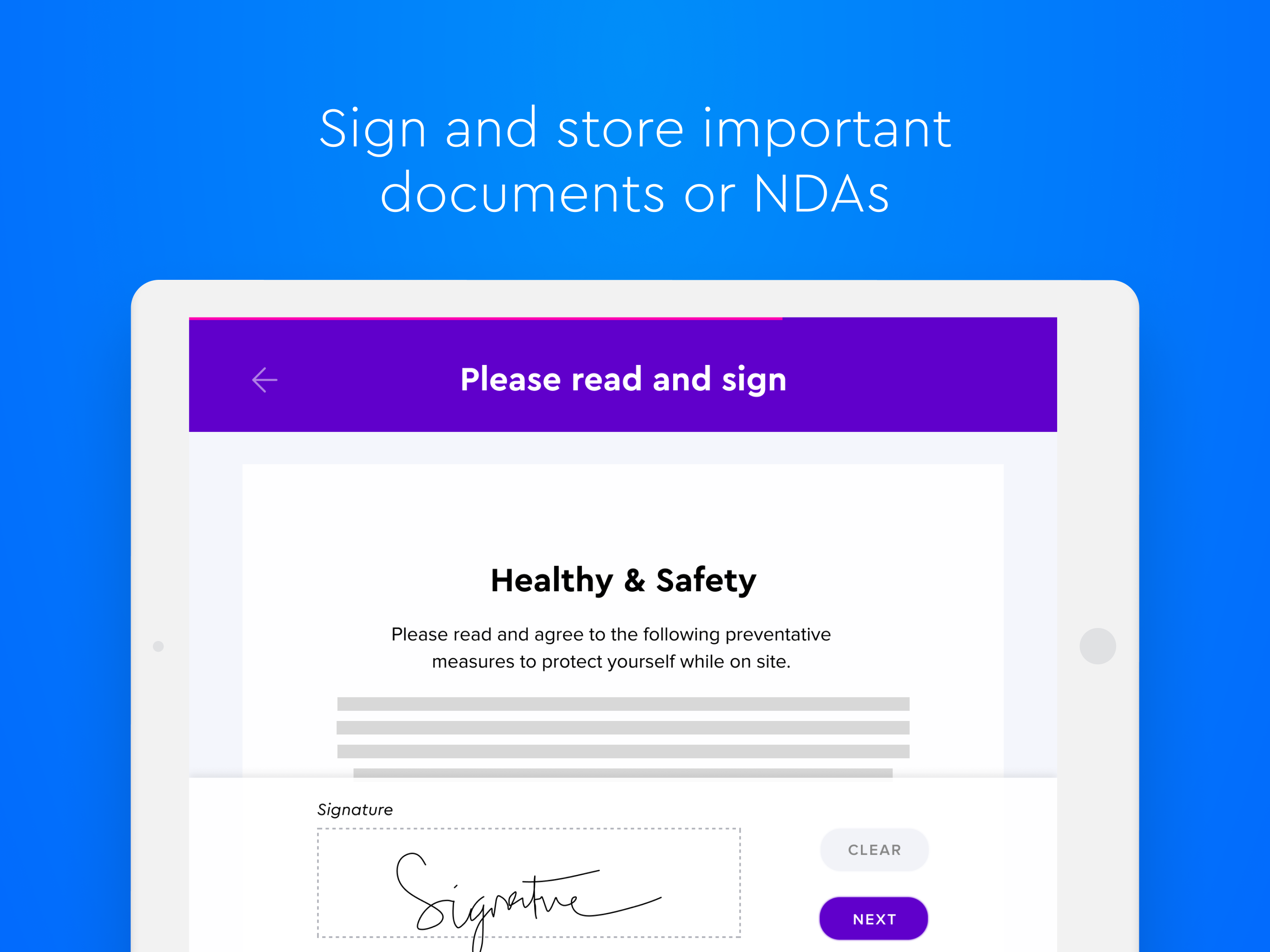 Make signing important documents or NDAs part of the sign in process so nothing gets missed