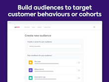 Upzelo Software - Custom Audiences: Power your growth with targeted experiences, get closer to your customers by building data-driven audiences.