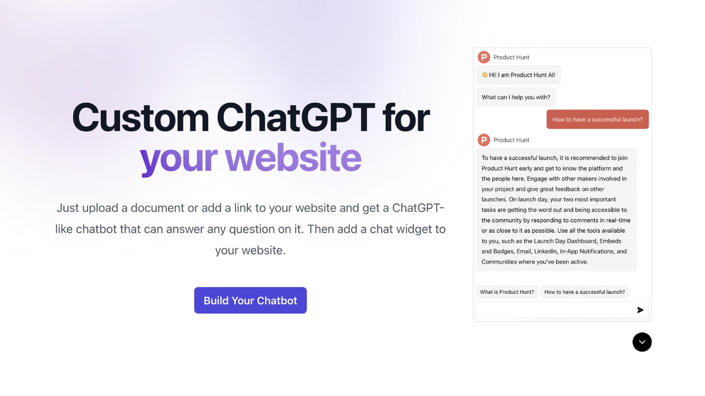 Quickly train your chatbot with any online or offline data and embed it on your website as an iframe or support widget Create an intelligent ChatGPT-like chatbot that matches your brand’s personality in just seconds