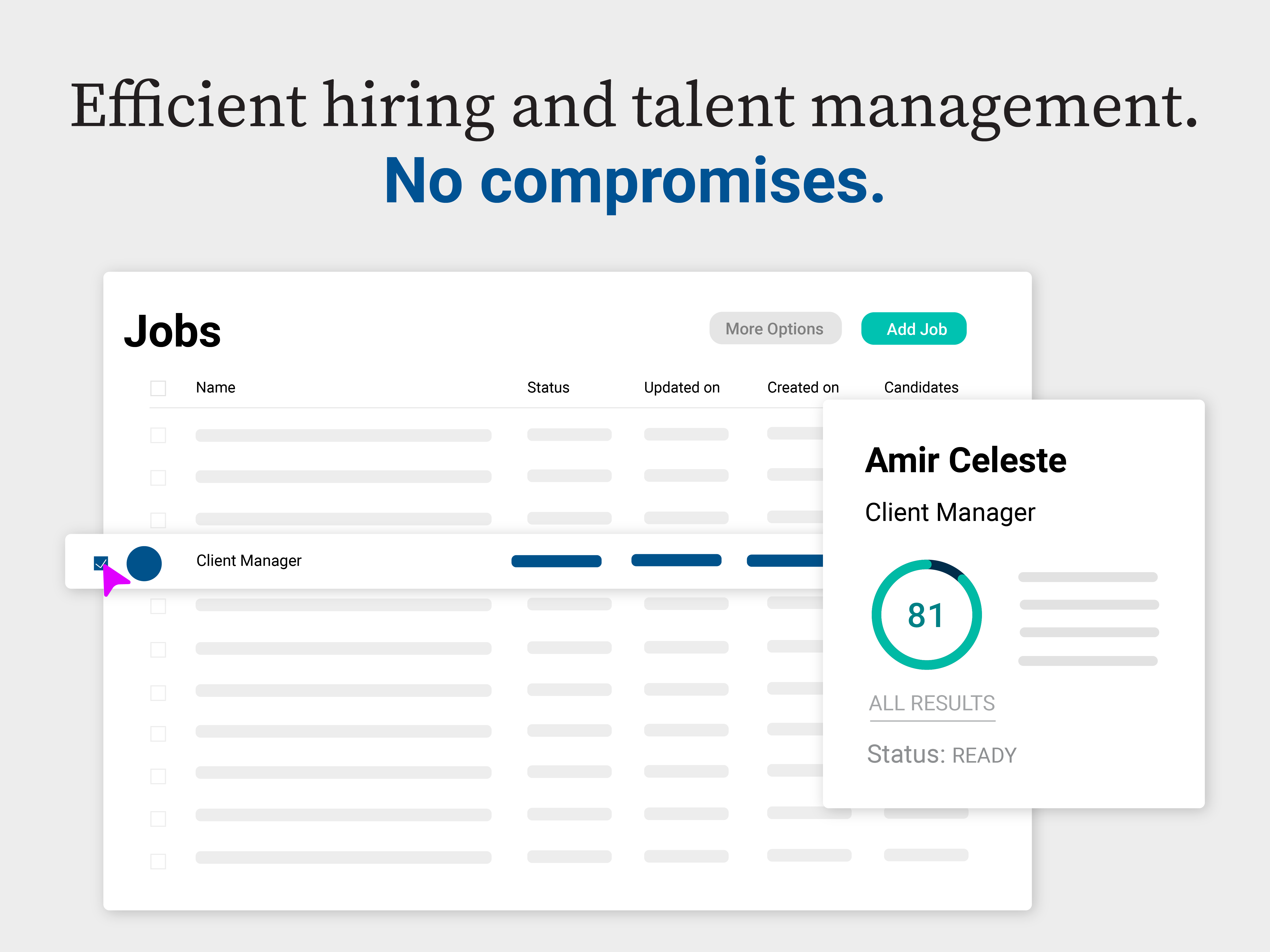 Armed with bias-free, 10x more accurate talent data, you can make fast and successful talent decisions.