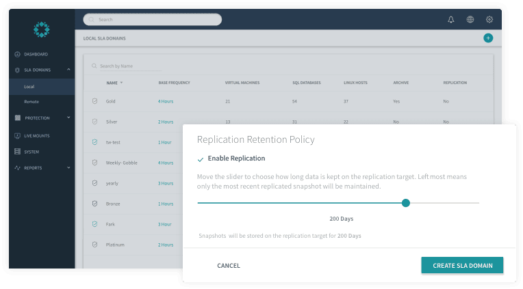 Rubrik Software - Users can control how long data is stored on the replication target
