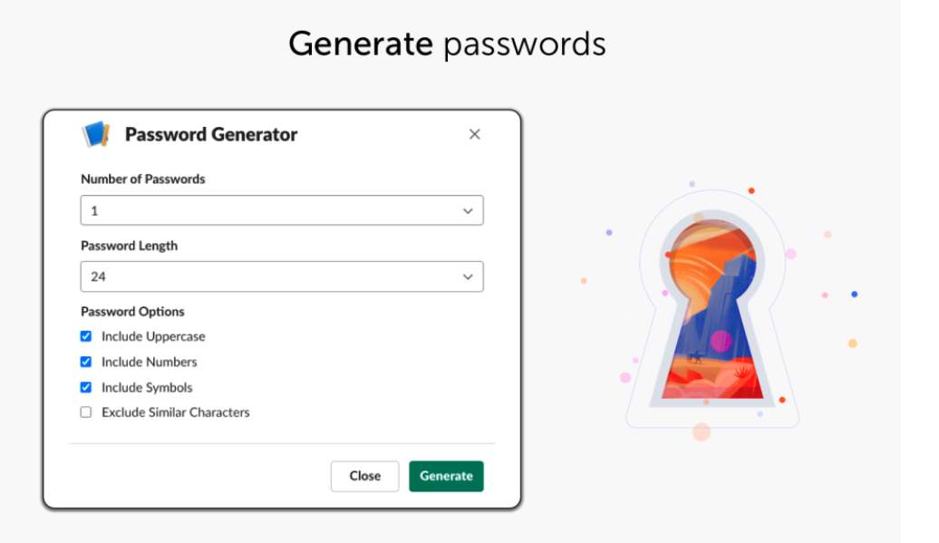 Everyday Toolkit for Slack - generate passwords to keep you safe and secure.
