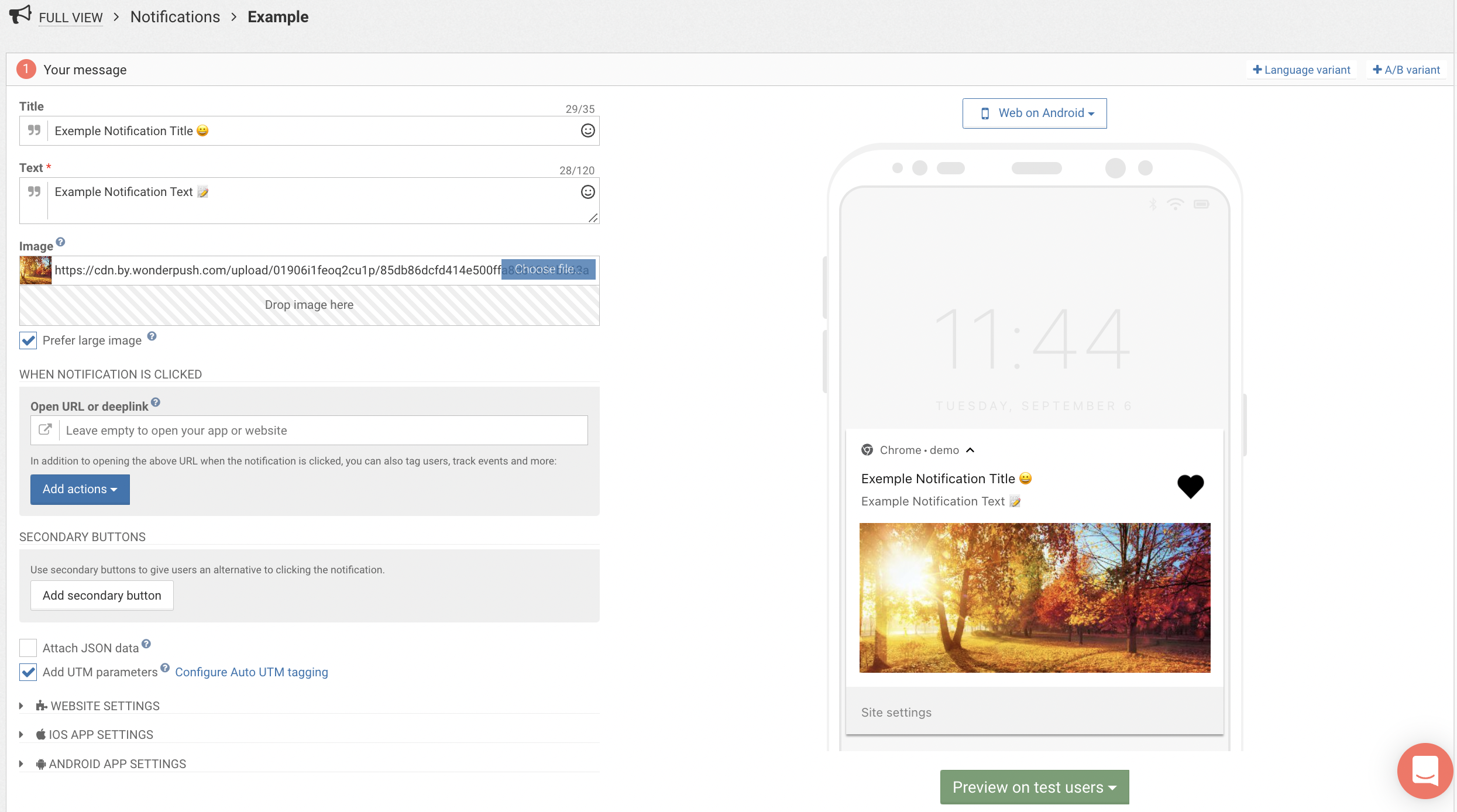 A WYSIWYG Campaign tool which lets you easily create push notification and in-app campaigns