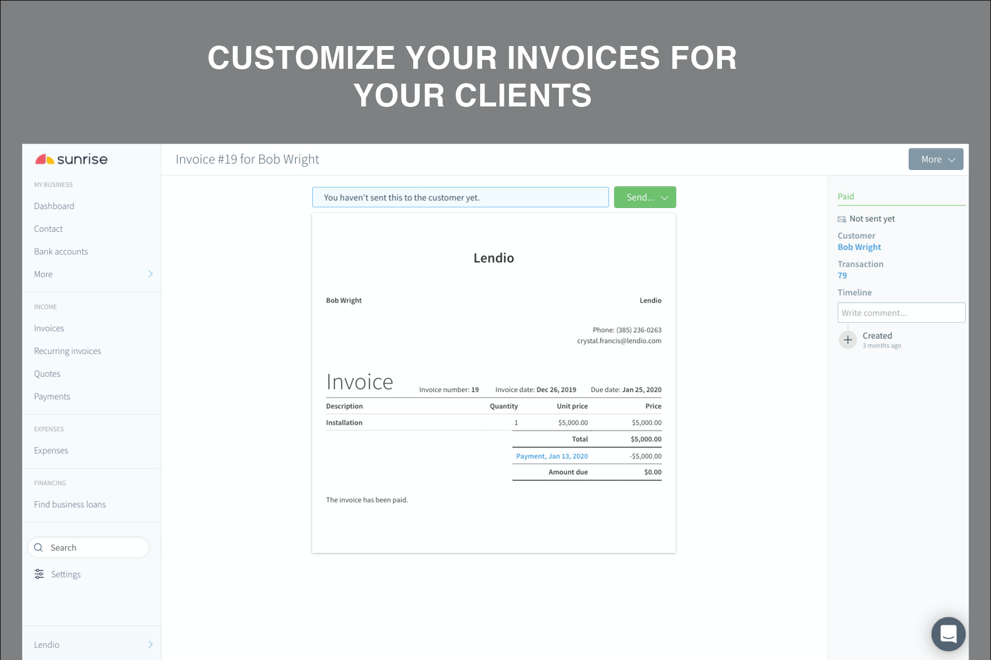 Sunrise Software - Customize your invoices for your clients.