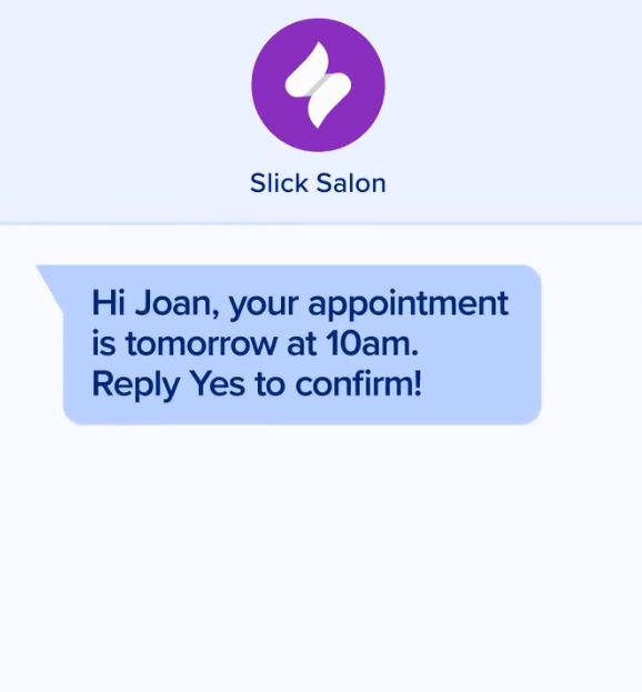 Slick appointment reminders