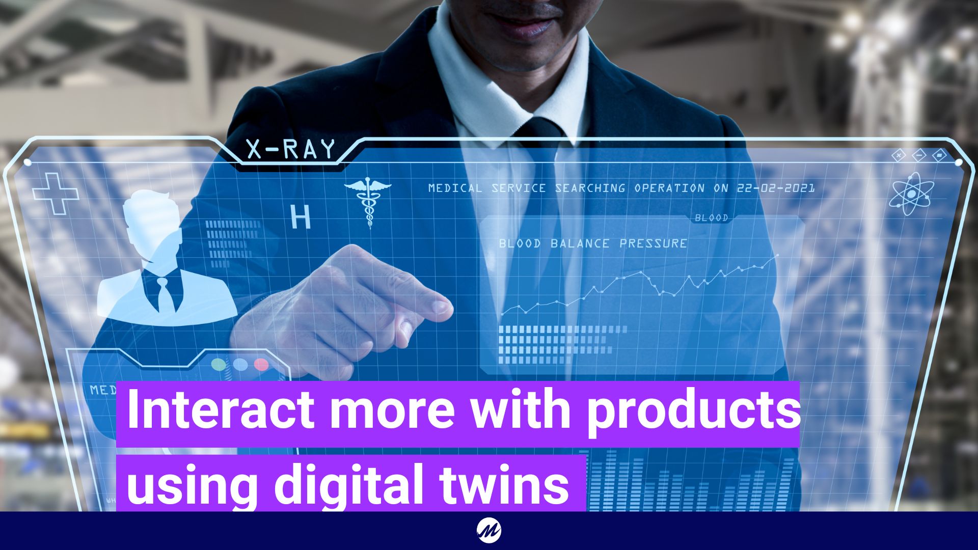 Interact with productc using digital twins