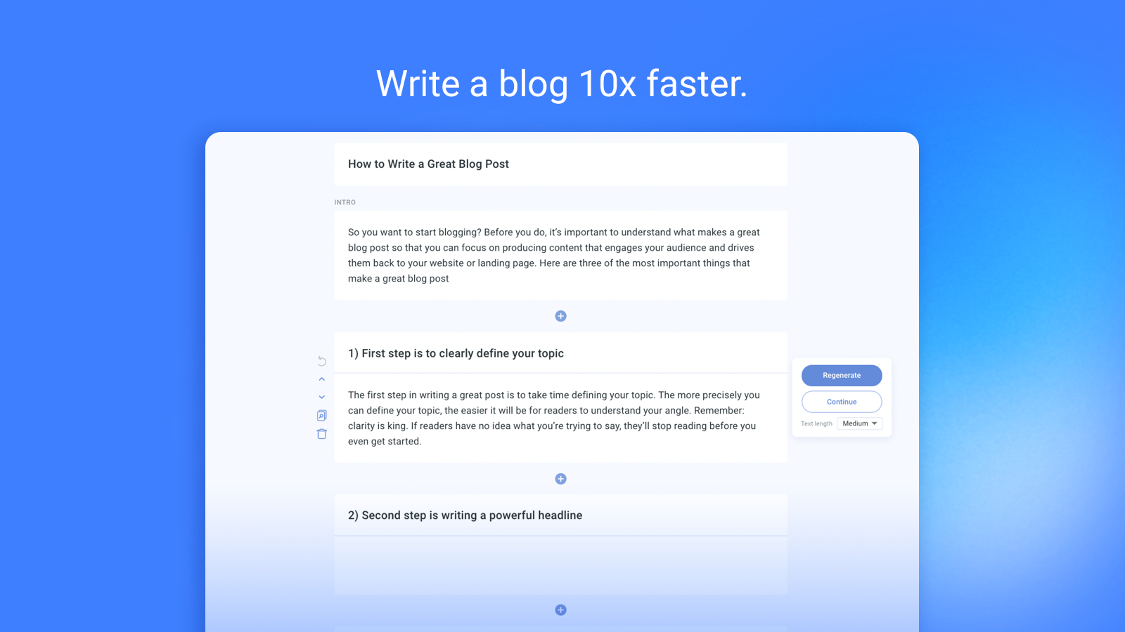 Write a blog 10x faster.