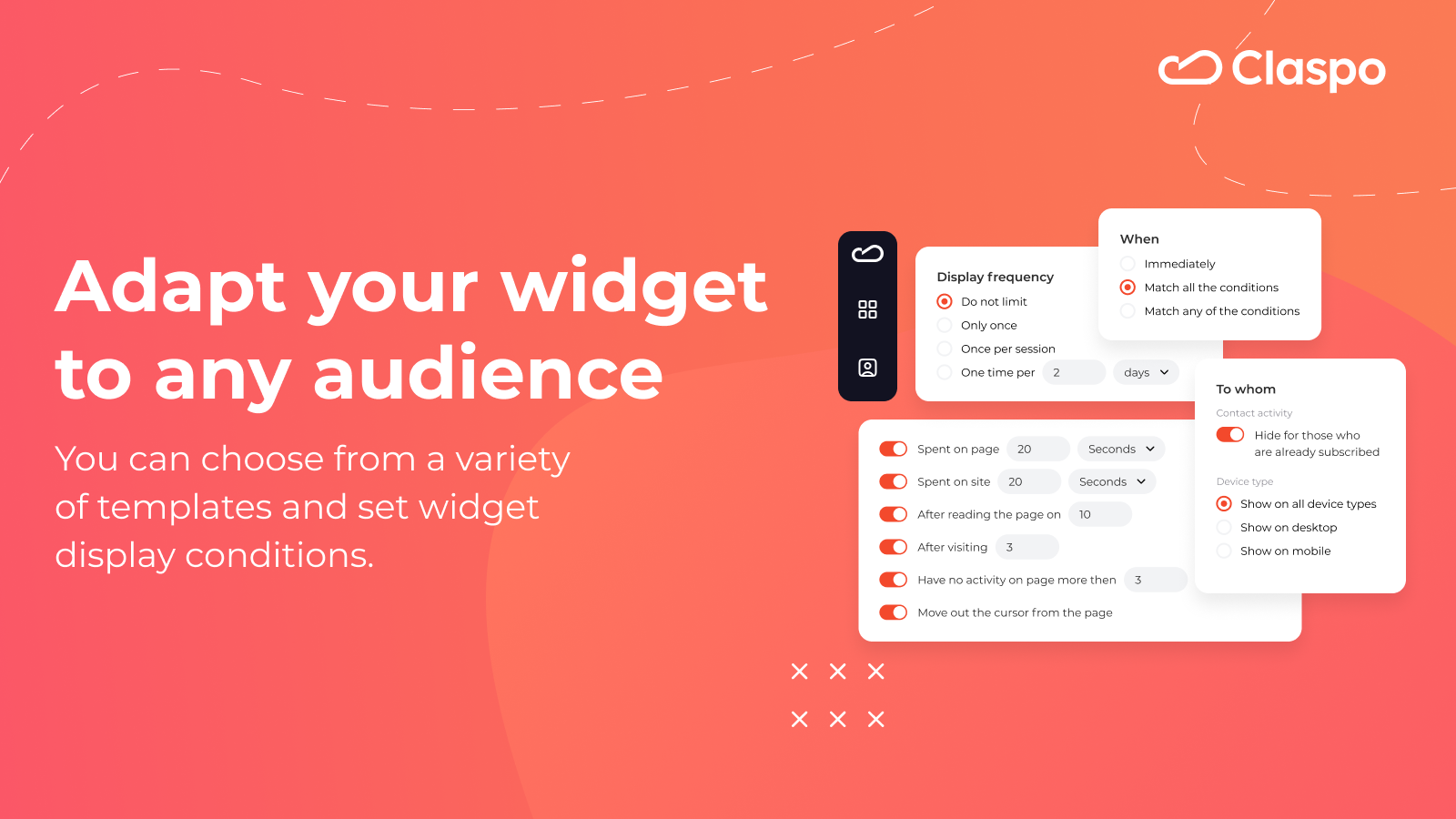 Adapt your widget to any audience