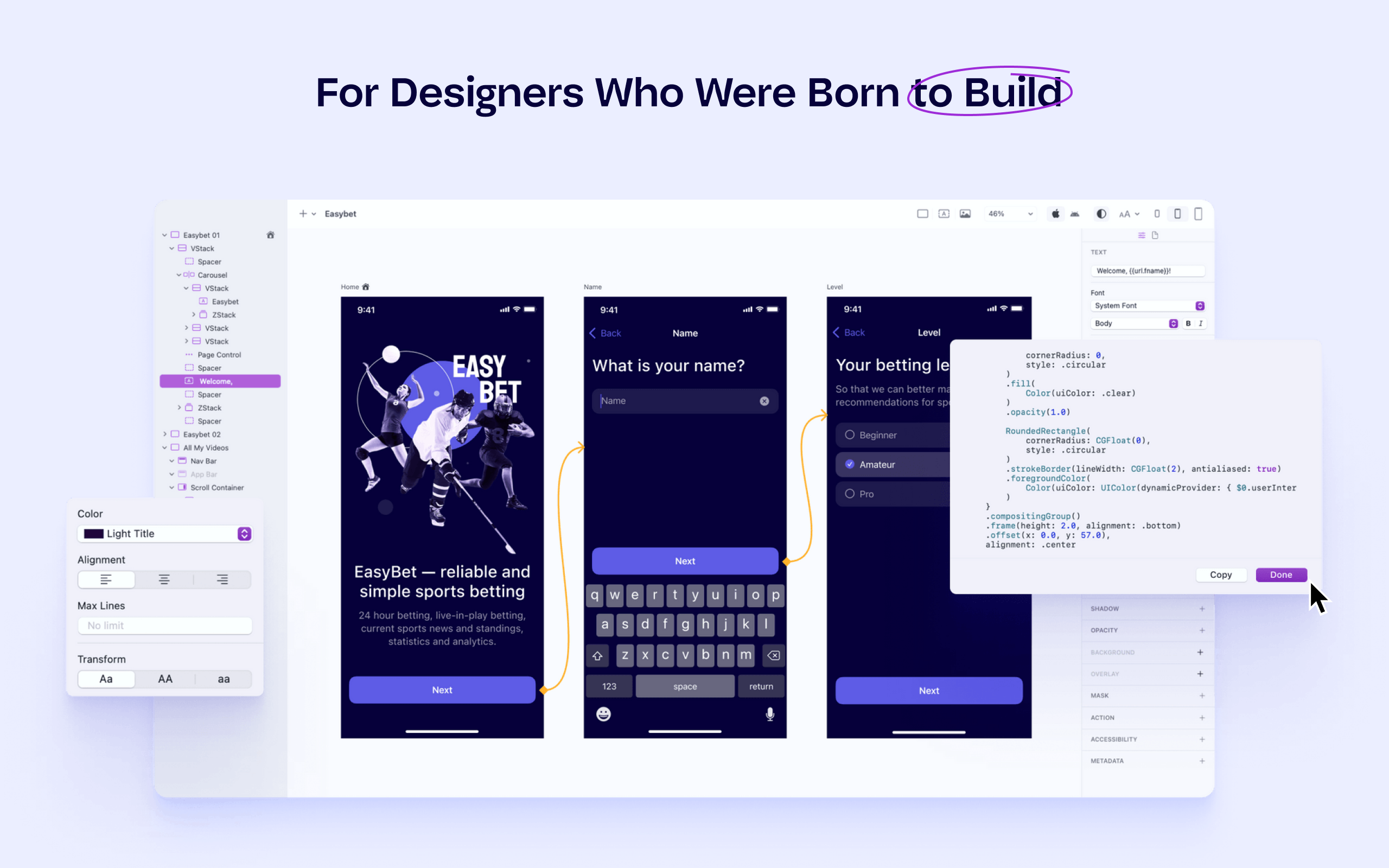 Design and build UIs