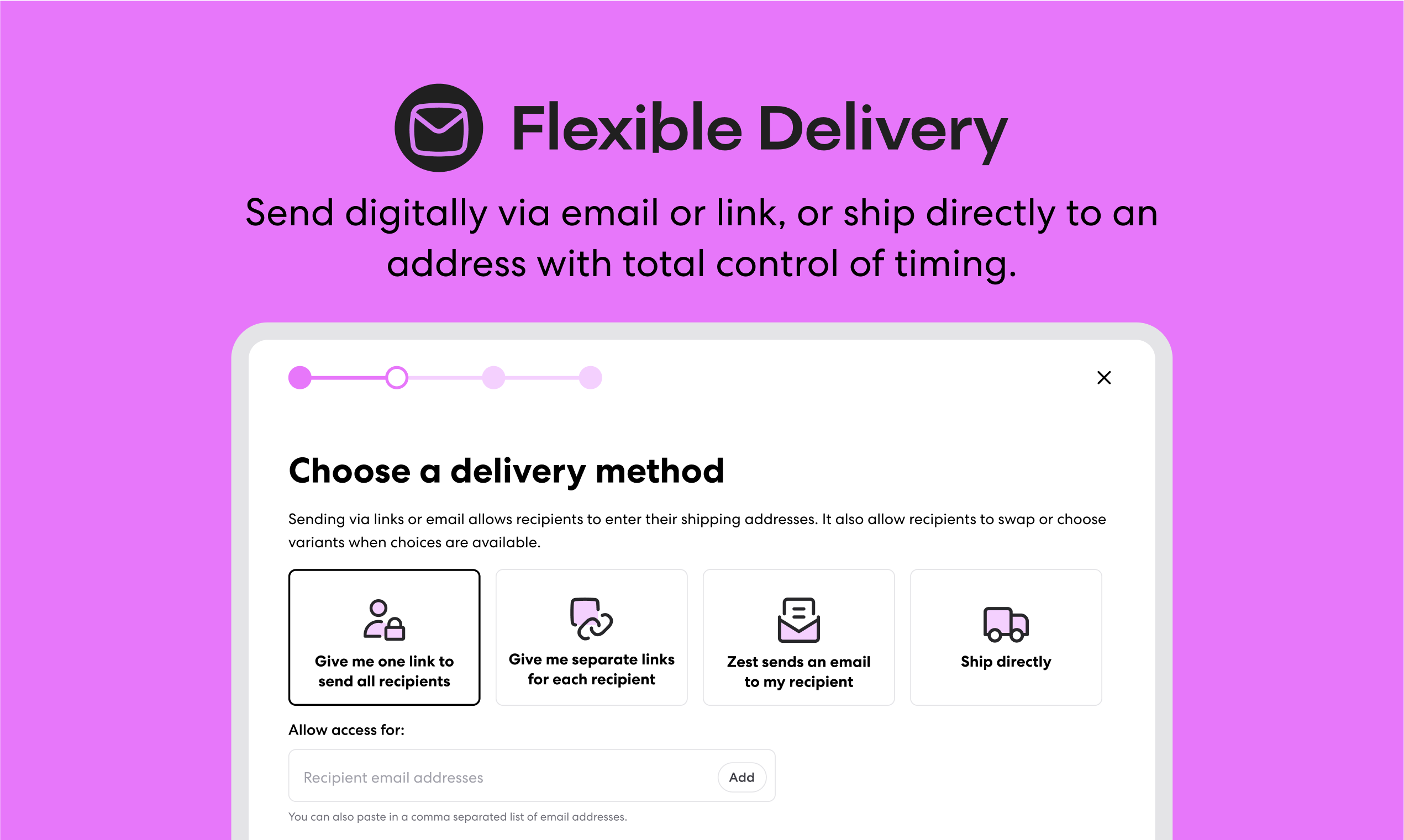 Zest - Flexible delivery