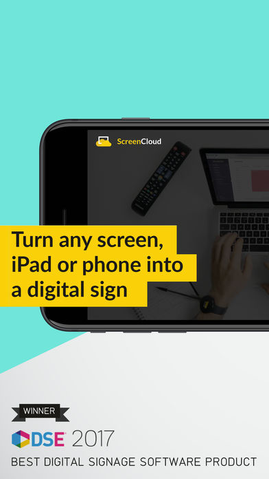 ScreenCloud Software - ScreenCloud Player app for Android or iOS turns the device into a digital sign that can be controlled via the ScreenCloud system